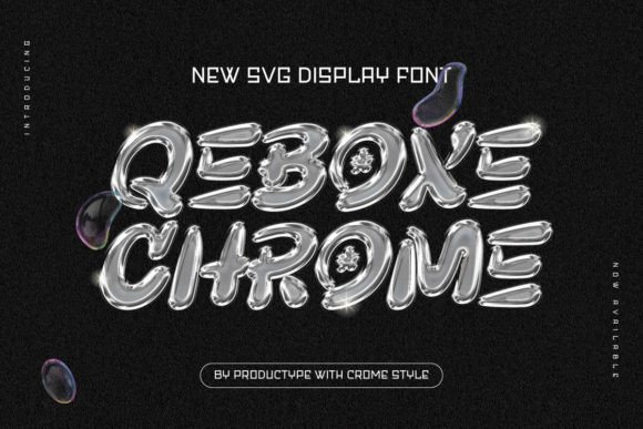 Qebox Chrome: Futuristic 3D Chrome Style SVG Font